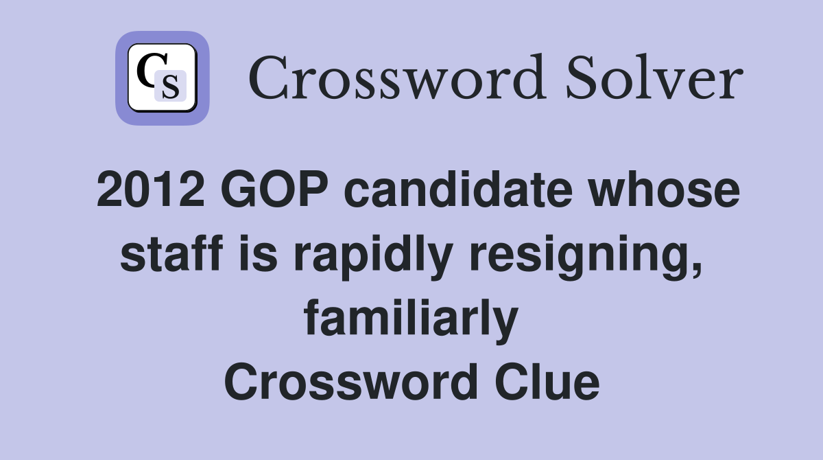 2012-gop-candidate-whose-staff-is-rapidly-resigning-familiarly